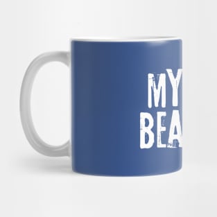 My Wife Beats Me Mug